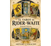 EL TAROT DE RIDER WAITE: Segunda Edición