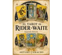 EL TAROT DE RIDER WAITE: Segunda Edición