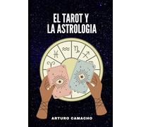 El Tarot y la Astrología