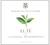 El té y la cocina mediterránea (Fora de col·lecció)