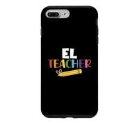 EL Teacher English Learner Squad Teaching School Men Women Case for iPhone 7 Plus/8 Plus