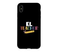 EL Teacher English Learner Squad Teaching School Men Women Case for iPhone XS Max