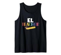EL Teacher English Learner Squad Teaching School Men Women Tank Top