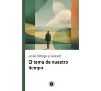 El tema de nuestro tiempo: Edición con prólogo