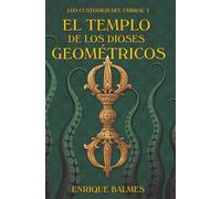 El templo de los dioses geométricos: Los custodios del umbral I: 1