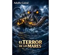 El Terror de los Mares (Relatos Cortos)