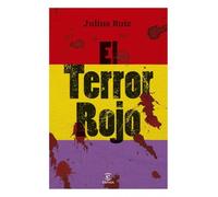 El terror rojo: 1 (ESPASA FORUM)