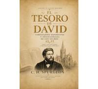 El Tesoro de David - Volumen 5: Comentario expositivo y devocional de los Salmos 42-55: 4