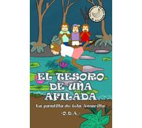 El Tesoro de Uña Afilada: La Pandilla de Isla Amarilla: 1