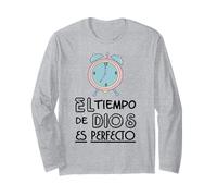 El Tiempo de Dios Siempre ES Perfecto, Bible Verse Sayings Long Sleeve T-Shirt