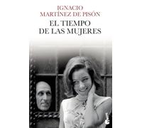 El tiempo de las mujeres (Novela)
