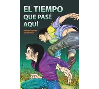 El tiempo que pase aquí