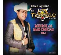 El Tigrillo Palma - Mis Rolas Mas Chidas 2