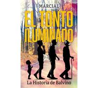 EL TONTO ILUMINADO: LA HISTORIA DE BALVINO. La revolucion de la risa