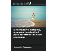 El transporte marítimo, una gran oportunidad para desarrollar nuestra economía