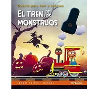 El tren de los monstruos: Cuento para leer a oscuras (PRIMEROS LECTORES - Cuentos para leer a oscuras)