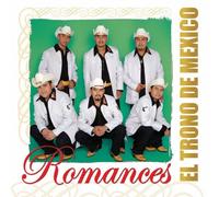 El Trono De Mexico - Romances