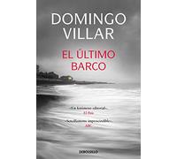 El último barco (Inspector Leo Caldas 3) (Best Seller | Ficción)