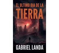 El Ultimo Dia de la Tierra (1)