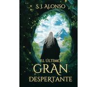 El ÚLTIMO GRAN DESPERTANTE