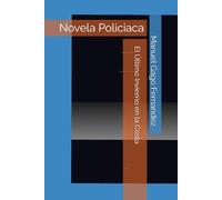 El Último Invierno en la Costa: Novela Policiaca