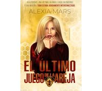 El último juego de la abeja (Eco de la traición)