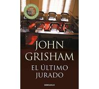 El último jurado / The last Juror (Best Seller)