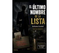 EL ÚLTIMO NOMBRE DE LA LISTA: Thriller Psicológico