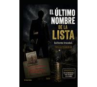 EL ÚLTIMO NOMBRE DE LA LISTA: Thriller Psicológico