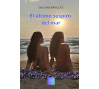 El último suspiro del mar