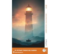 El Último Turno del Farero - Spanische Krimi-Lektüre A1-A2 (+ Audio-Online): Mit der Frank-Lesemethode leicht verständlich gemacht (Spanisch lernen mit Lernkrimis (A1-A2) - Frank-Lesemethode)