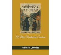 El Último Vendedor de Sombras
