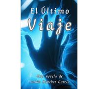 El último viaje