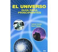 El universo / A Beginner's Guide to the Universe: Guía para principiantes / Beginners Guide: 22 (Astronomía)