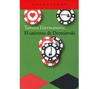 El universo de Dostoievski