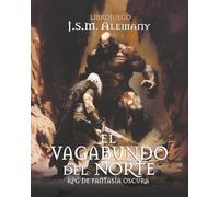 El vagabundo del norte - Formato separado: librojuego R.P.G. de fantasía oscura con combate narrativo.