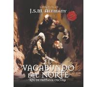 El vagabundo del norte - Tomo completo: librojuego R.P.G. de fantasía oscura