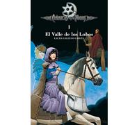 El valle de los lobos/ The Valley of Wolves (Cronicas de la torre/ Chronicles of the Tower)