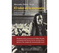 El valor de la memoria: De la cárcel de Ventas al campo de Ravensbrück: 31 (Biblioteca de la Memoria, Serie Menor)