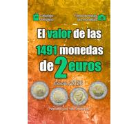 El valor de las 1491 monedas de 2 euros (El valor de las monedas en euros)