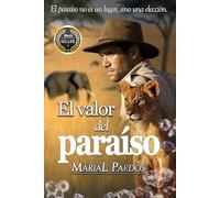 El valor del paraíso: Thriller ecológico de aventuras en el Delta del Okavango
