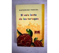El vals lento de las tortugas