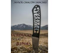EL VERDUGO DE LAS RUNAS (SAGA: CÍRCULO DE HIELO)