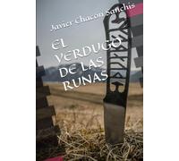 EL VERDUGO DE LAS RUNAS (SAGA: CÍRCULO DE HIELO)