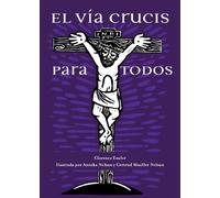 El Vía Crucis Para Todos