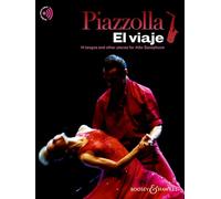 El viaje: 14 Tangos and Other Pieces for Alto Saxophone