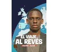 El viaje al revés: Viajar de Europa hacia Africa