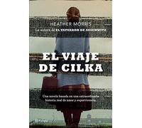 El Viaje de Cilka (Novela) / Cilka's Journey