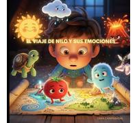 EL VIAJE DE NILO Y SUS EMOCIONES
