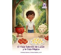 El Viaje Sabroso de Lucas y la Caja Mágica